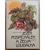 Ježek Pospíchálek a želva Loudalka - Emilijan Stanev