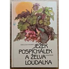 Ježek Pospíchálek a želva Loudalka - Emilijan Stanev