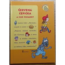 Červená čepička a jiné pohádky - Ivana Kocmanová