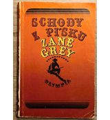 Schody z písku - Zane Grey #1