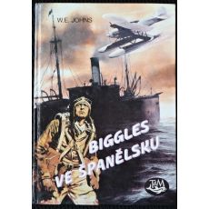 Biggles ve Španělsku - William Earl Johns