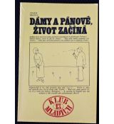 Dámy a pánové, život začíná - Milena Majorová