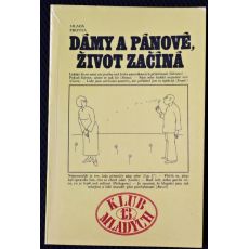 Dámy a pánové, život začíná - Milena Majorová