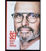 Šéf - biografie Zdeňka Pohlreicha - Zdeněk Pohlreich, Jan Kobylák