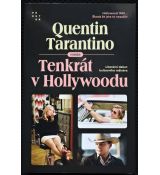 Tenkrát v Hollywoodu - Quentin Tarantino